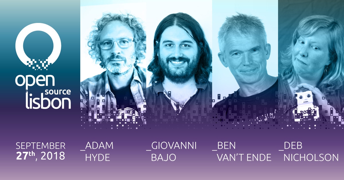 You are currently viewing Open Source Lisbon 2018: conheça os oradores já confirmados